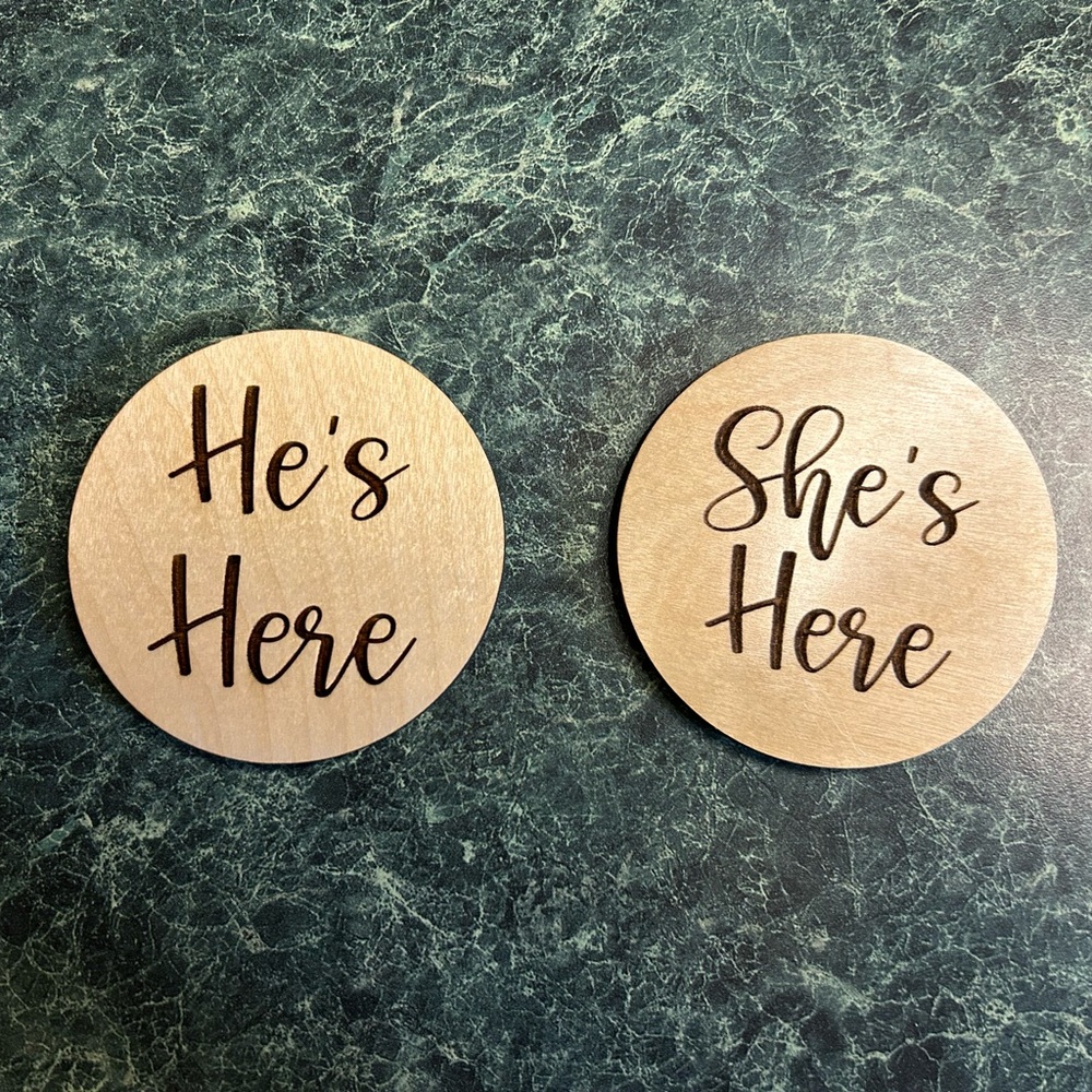 Wooden He’s here/She’s here Gender Reveal